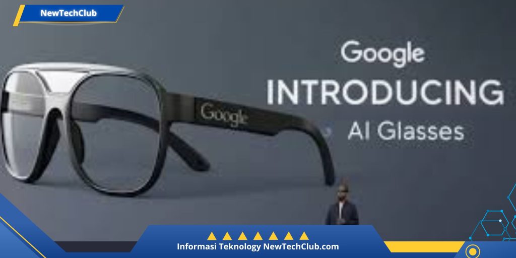 Kacamata AI Google: Android XR di Depan Mata! Wajib Dicoba