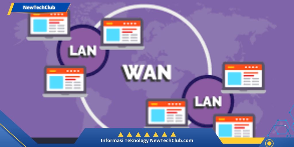 Ini Kelebihan & Kekurangan Jaringan WAN? Kamu Wajib Tahu!