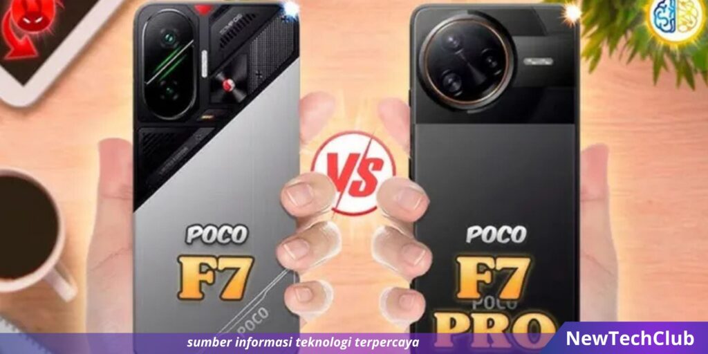 Perbandingan Poco F7 vs Poco F7 Pro: Mana yang Lebih Worth It?