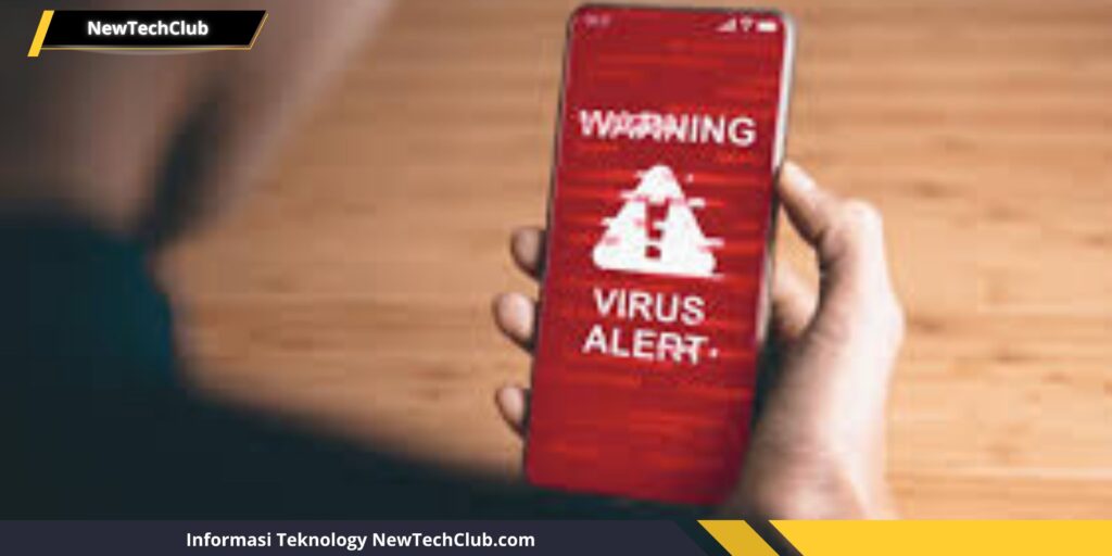 12 Tanda HP Anda Terserang Malware & Cara Ampuh Atasinya!