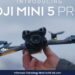 Resmi! DJI Boyong Trio Terbaru: Mini 5 Pro, Osmo Nano, dan Mic 3 ke Indonesia, Cek Spek dan Harganya