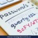 Waspada! 9 Cara Membuat Password Ini Justru Mempermudah Pekerjaan Hacker
