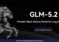 Startup China Z.ai Luncurkan GLM-5.2, Model AI Open-Source yang Siap Tantang Mythos
