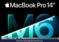 Apple Resmi Luncurkan MacBook Pro 14 Inci Berotak M6, Dijual Mulai Rp 36 Jutaan
