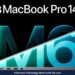 Apple Resmi Luncurkan MacBook Pro 14 Inci Berotak M6, Dijual Mulai Rp 36 Jutaan